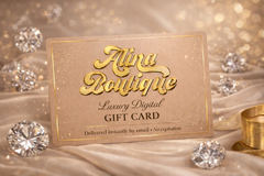 Alina Boutique Luxury Digital Gift Card     NO PHYSICAL CARD